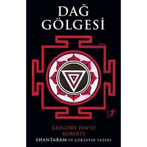 Dağ Gölgesi - Gregory David Roberts - Artemis Yayınları
