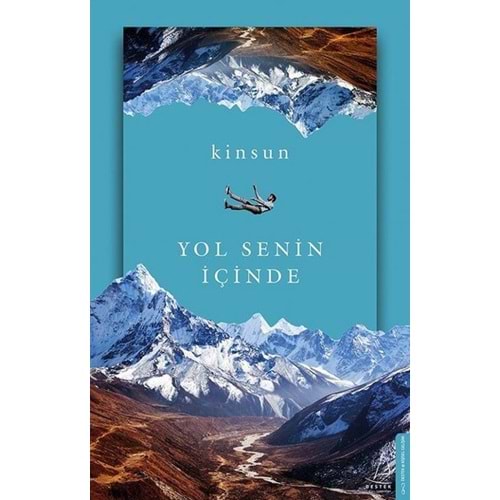 Yol Senin İçinde - Kinsun - Destek Yayınları