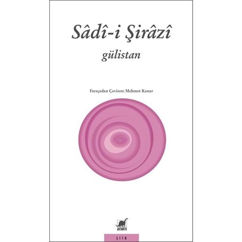 Gülistan - Sadi Şirazi - Ayrıntı Yayınları