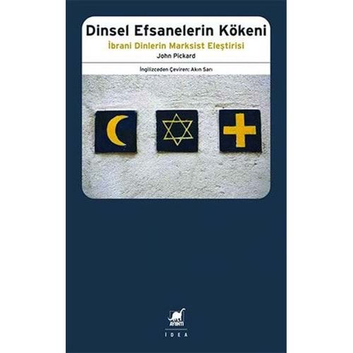 Dinsel Efsanelerin Kökeni - John Pickard - Ayrıntı Yay.