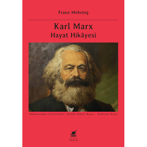 Karl Marx Hayat Hikayesi - Franz Mehring - Ayrıntı Yayınları