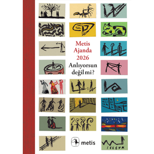 Metis Ajanda 2026: Anlıyorsun Değil mi? - Kolektif - Metis Yayınları