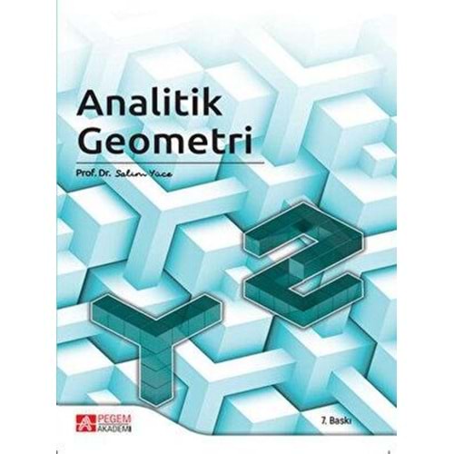 Analitik Geometri - Salim Yüce-Pegem Akademi Yayıncılık