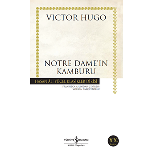 Notre Dame'in Kamburu - Victor Hugo - İş Bankası Yay.