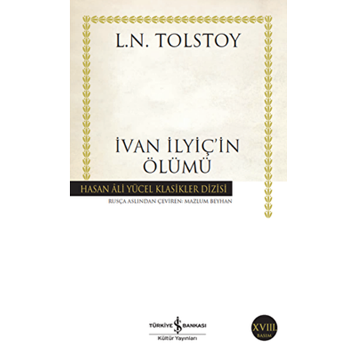 İvan İlyiç'in Ölümü - Lev N. Tolstoy - İş Bankası Yay.
