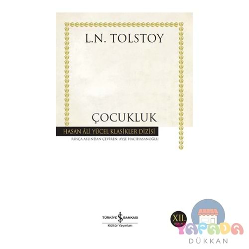 Çocukluk - Lev N. Tolstoy - İş Bankası Yay.