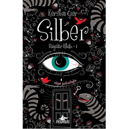 Silber Rüyalar Kitabı 1 - Kerstin Gier - Pegasus