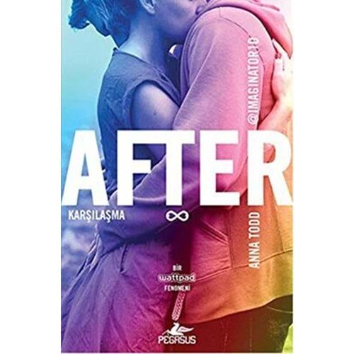 After 1: Karşılaşma - Anna Todd - Pegasus Yayınları