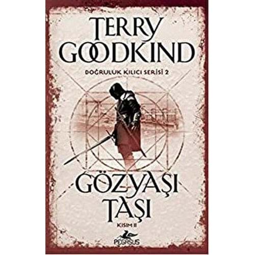 Gözyaşı Taşı Kısım 2 / 2 - Terry Goodkind - Pegasus