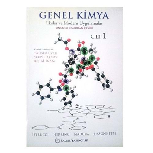 Genel Kimya Cilt: 1 - İlkeler ve Modern Uygulamalar -Ralph H. Petrucci