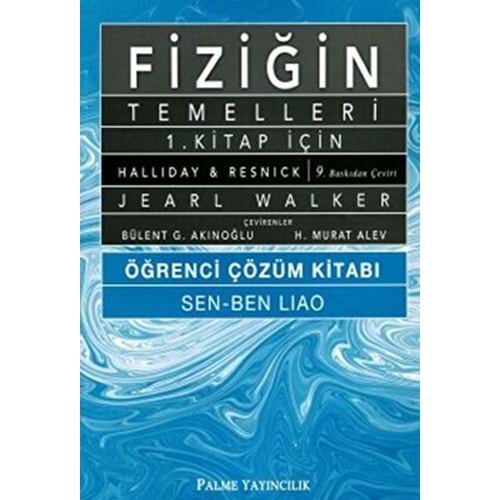 Fiziğin Temelleri 1. Kitap için Öğrenci Çözüm Kitabı - Palme Yayınevi