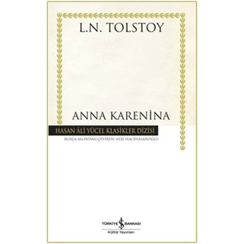 Anna Karenina - Lev N. Tolstoy - İş Bankası Yay.