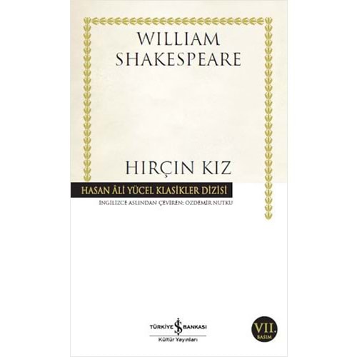 Hırçın Kız - William Shakespeare - İş Bankası Kültür Yayınları