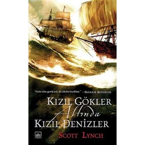 Kızıl Gökler Altında Kızıl Denizler - Scott Lynch - İthaki Yayınları