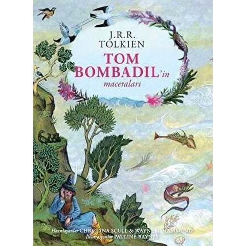 Tom Bombadil’in Maceraları (Ciltli - Özel Edisyon) - J.R.R. Tolkien -