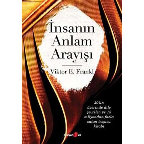 İnsanın Anlam Arayışı - Victor E. Frankl - Okuyan Us Yayınları