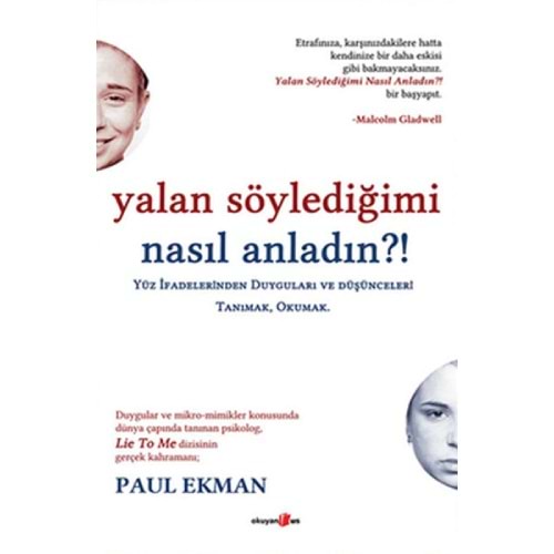 Yalan Söylediğimi Nasıl Anladın? - Paul Ekman - Okuyanus Yay.