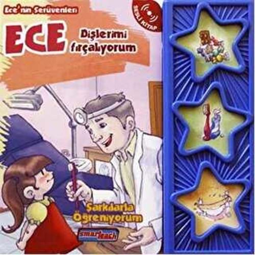 Ece'nin Serüvenleri Dişlerimi Fırçalıyorum - Kolektif - Smarteach