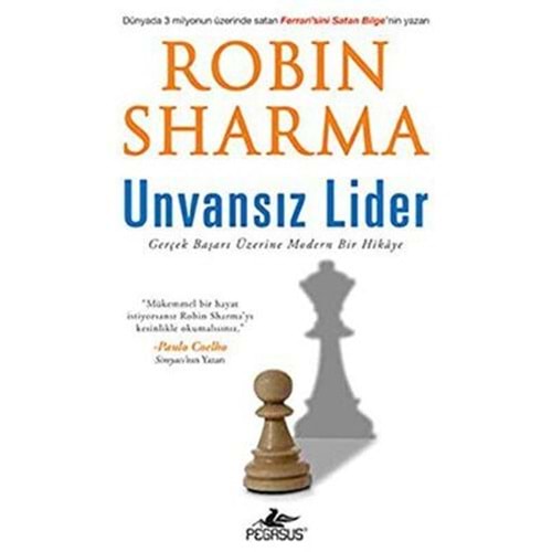 Unvansız Lider - Robin Sharma - Pegasus Yay.
