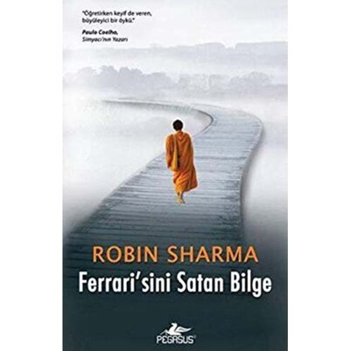 Ferrari'sini Satan Bilge - Robin Sharma - Pegasus Yay.