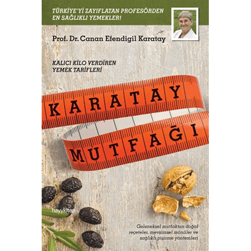 Karatay Mutfağı - Canan Efendigil Karatay - Hayykitap