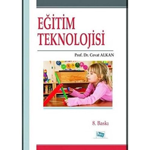 Eğitim Teknolojisi - Cevat Alkan - Anı Yayıncılık