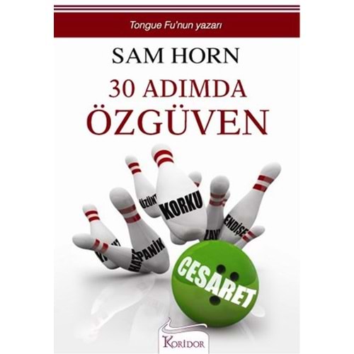 30 Adımda Özgüven - Sam Horn - Koridor Yayıncılık