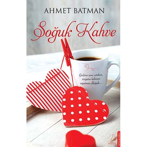 Soğuk Kahve - Ahmet Batman - Destek Yay.
