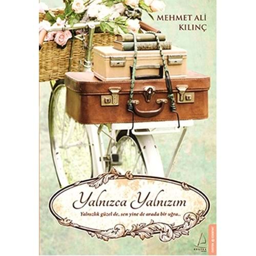 Yalnızca Yalnızım - Mehmet Ali Kılınç - Destek Yay.