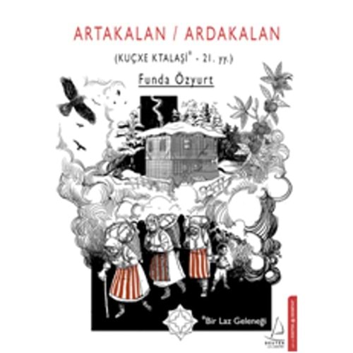 Artakalan - Ardakalan - Funda Özyurt - Destek Yayınları