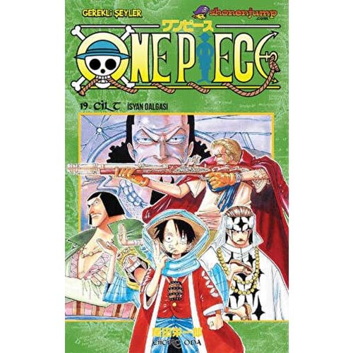 One Piece 19 İsyan Dalgası - Eiiçiro Oda - Gerekli Şeyler