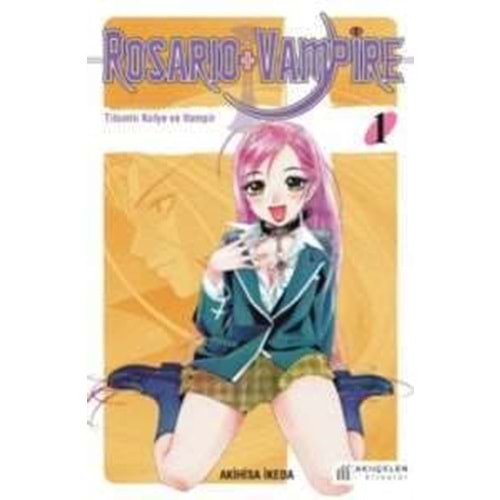 Rosario + Vampire - Tılsımlı Kolye ve Vampir 1 - Akihisa İkeda