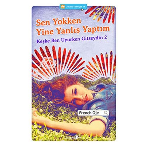 Sen Yokken Yine Yanlış Yaptım - French Oje - Okuyanus Yay.
