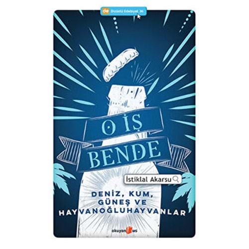 O İş Bende - İstiklal Akarsu - Okuyan Us Yayınları