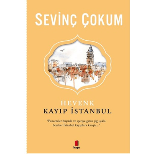 Hevenk Kayıp İstanbul - Sevinç Çokum - Kapı Yayınları