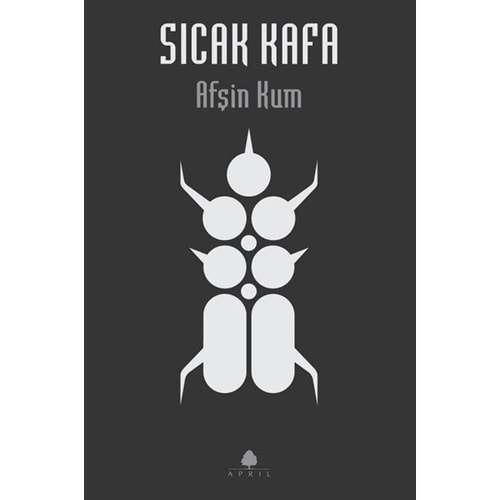 Sıcak Kafa - Afşin Kum - April Yayıncılık