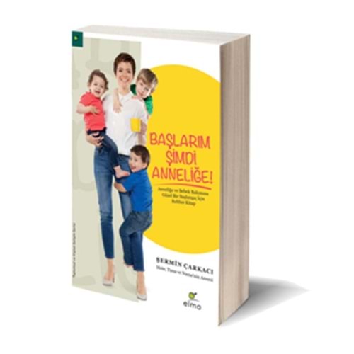 Başlarım Şimdi Anneliğe - Şermin Yaşar - Elma Yay.