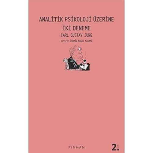 Analitik Psikoloji Üzerine İki Deneme - Carl Gustav Jung - Pinhan