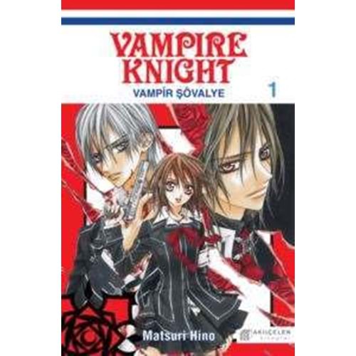 Vampire Knight 01 - Vampir Şövalye - Matsuri Hino - Akılçelen