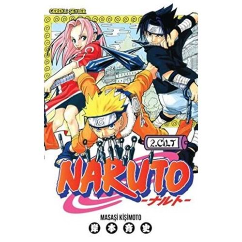 Naruto 2. Cilt En Kötü Müşteri - Masaşi Kişimoto - Gerekli Şeyler