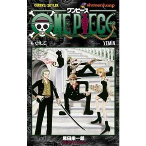 One Piece 6. Cilt Yemin - Eiiçiro Oda - Gerekli Şeyler
