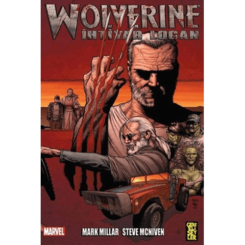 Wolverine - İhtiyar Logan - Steve Mcniven - Gerekli Şeyler Yayıncılık
