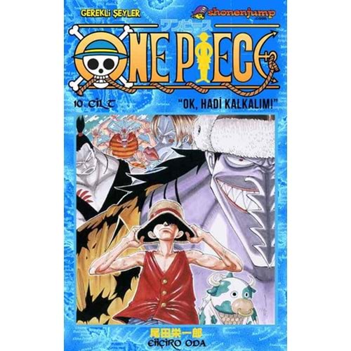 One Piece 10. Cilt Ok, Hadi Kalkalı - Eiiçiro Oda - Gerekli Şeyler