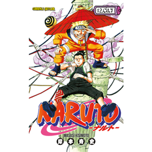 Naruto Cilt 12 - Masaşi Kişimoto - Gereklişeyler