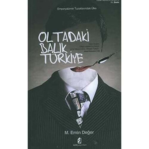 Oltadaki Balık Türkiye - M. Emin Değer - Kilit