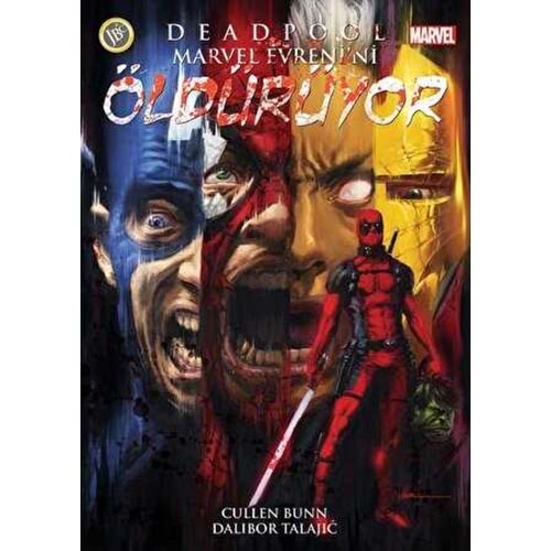 Deadpool Marvel Evreni’ni Öldürüyor - Cullen Bunn - JBC Yayıncılık