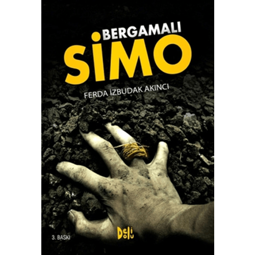 Bergamalı Simo - Ferda İzbudak Akıncı - DeliDolu