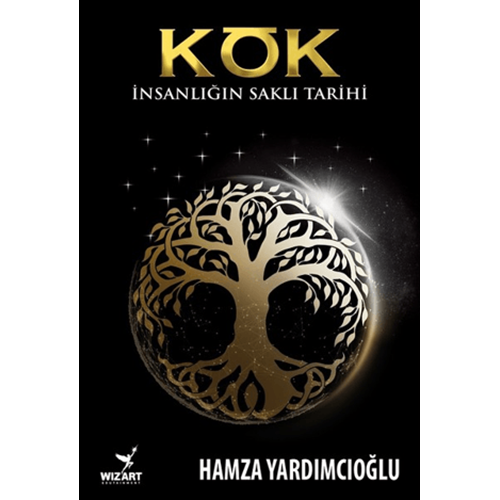 Kök - Hamza Yardımcıoğlu - Wizart Yayınları