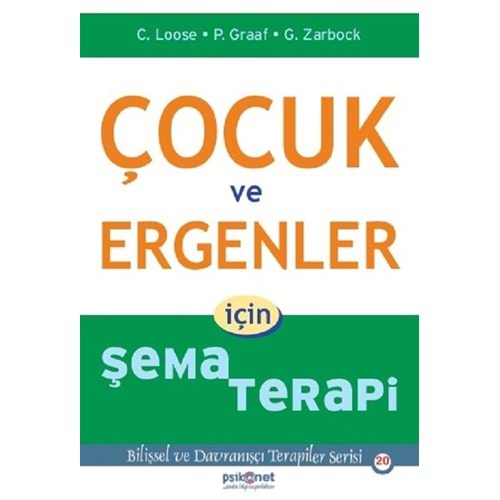 Çocuk ve Ergenler için Şema Terapi - Gerhard Zarbock - Psikonet