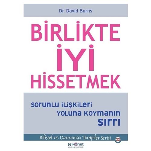 Birlikte İyi Hissetmek - David Burns - Psikonet